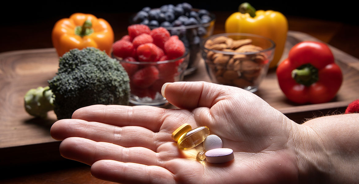 Vitamins and supplements are not replacements for healthy foods.